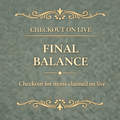 Claim on Live – Final Balance